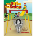 The Girl on the Swing: A Tale of Friendship and Autism on the Playground