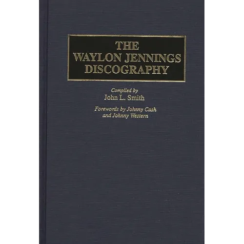 The Waylon Jennings Discography