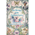 The Heroes of the Tuduma Forest