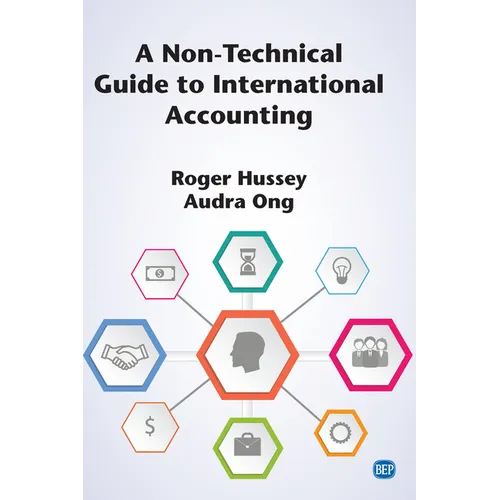 A Non-Technical Guide to International Accounting