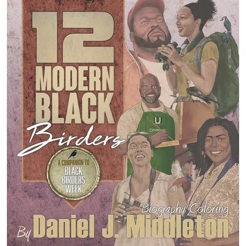 12 Modern Black Birders: Biography Coloring