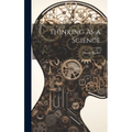 Thinking As a Science