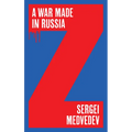 A War Made in Russia