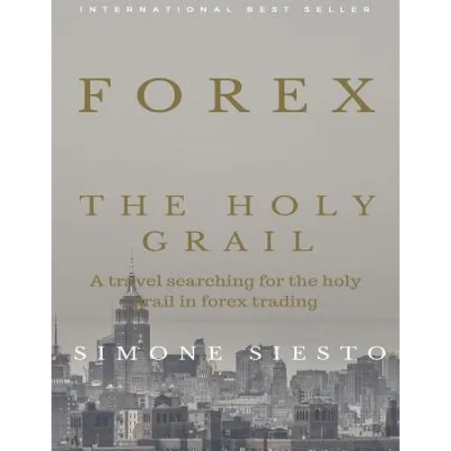 Forex The Holy Grail