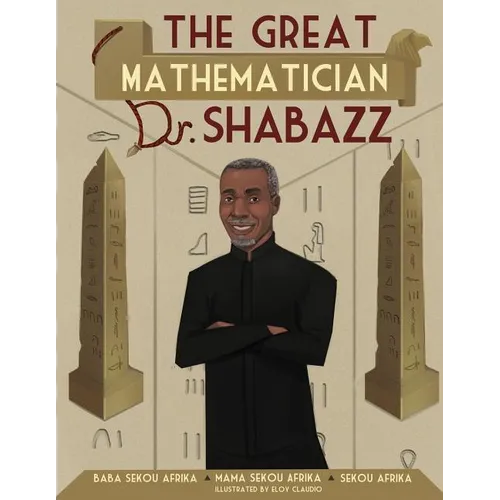 The Great Mathematician Dr. Shabazz