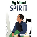 My Friend Spirit