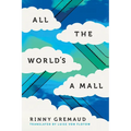 All the World's a Mall