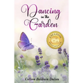 Dancing In The Garden