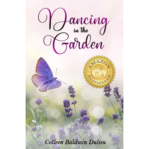 Dancing In The Garden