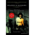 Wrapped in Rainbows: The Life of Zora Neale Hurston
