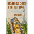 Love and Roller Coasters: A Kings Island Memoir