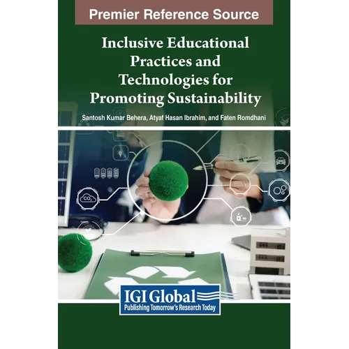 Inclusive Educational Practices and Technologies for Promoting Sustainability
