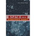 Space as a Strategic Asset