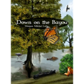 Down on the Bayou