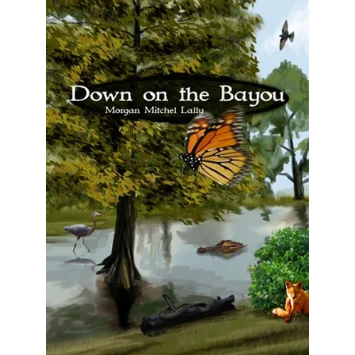 Down on the Bayou