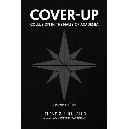 Cover-Up: Collusion in the Halls of Academia