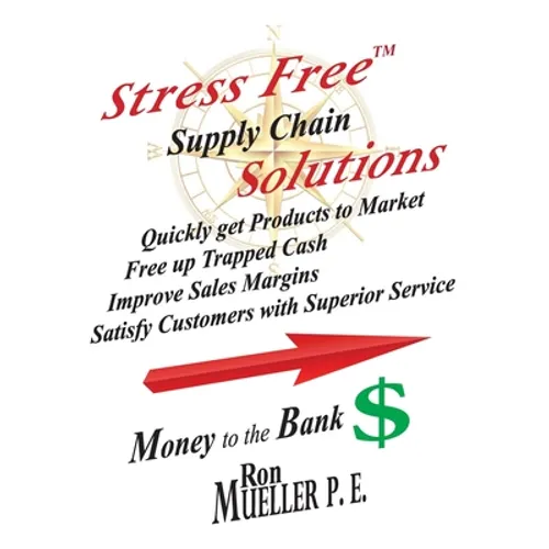 Stress FreeTM Supply Chain Solutions