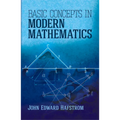 Basic Concepts in Modern Mathematics