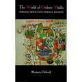 The World of Orderic Vitalis: Norman Monks and Norman Knights