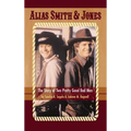 Alias Smith & Jones: The Story of Two Pretty Good Bad Men (hardback)
