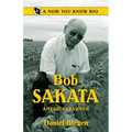 Bob Sakata: American Farmer