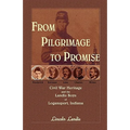 From Pilgrimage to Promise: Civil War Heritage and the Landis Boys of Logansport
