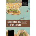 Motivations for Refusal