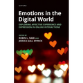 Emotions in the Digital World: Exploring Affective Experience and Expression in Online Interactions