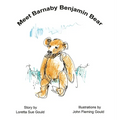 Meet Barnaby Benjamin Bear