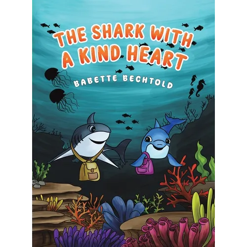The Shark with a Kind Heart