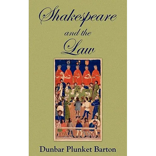 Shakespeare and the Law