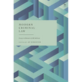Modern Criminal Law: Essays in Honour of Gr Sullivan