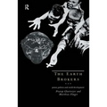 The Earth Brokers: Power, Politics and World Development