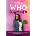 Women Who Empower- Whitnie Wiley