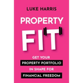 Property Fit: Get your property portfolio in shape for financial freedom
