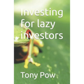Investing for lazy investors