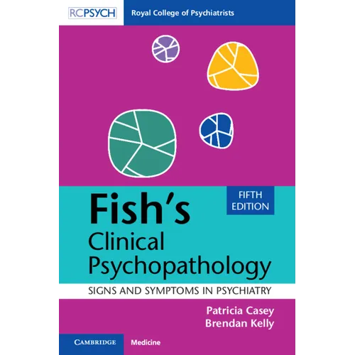 Fish's Clinical Psychopathology