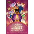 LET THERE BE LIGHT - A Diwali Story