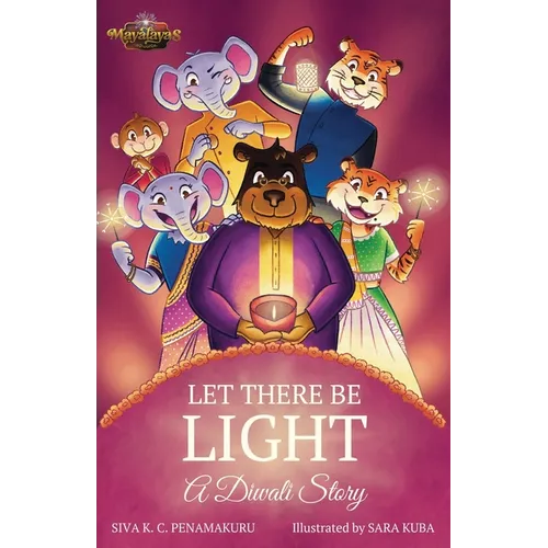 LET THERE BE LIGHT - A Diwali Story