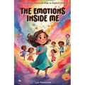 The Emotions Inside Me: Thirty Delightful Poems for Kids to Explore Emotions, poetry for kids