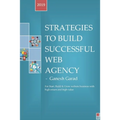 Strategies To Build Successful Web Agency
