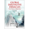 Global Derivative Debacles (2nd Ed)