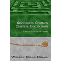 Successful Common Criteria Evaluations: A Practical Guide for Vendors
