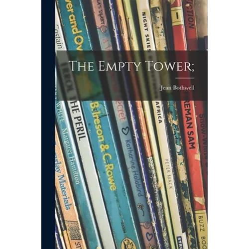 The Empty Tower;