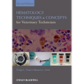 Hematology Techniques and Concepts for Veterinary Technicians