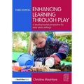 Enhancing Learning Through Play: A Developmental Perspective for Early Years Settings
