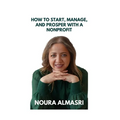 How to Start, Manage and Prosper a Nonprofit
