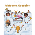 Welcome, Sonshine