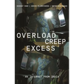Overload, Creep, Excess: An Internet from India