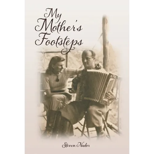 My Mother's Footsteps